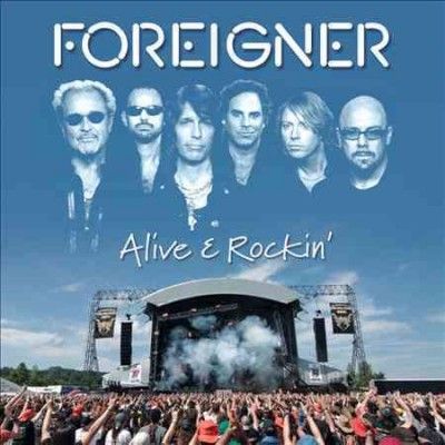 Foreigner - Alive &amp; Rockin (CD)