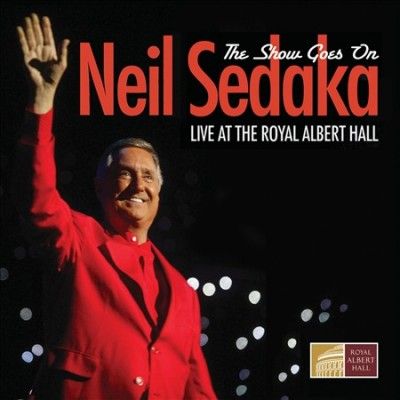 Neil Sedaka - Show Goes On (CD)