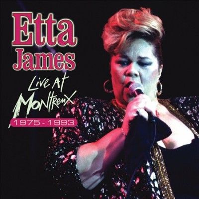 Etta James - Live At Montreux 1978 - 1993 (CD)