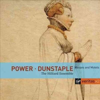 Hilliard Ensemble - Dunstaple/power: Masses Ans Motels (CD)
