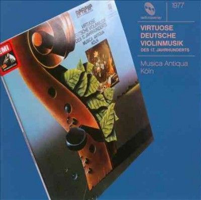 Musica Antiqua Koln - Virtuoso German Music Of Xvii Century (CD)
