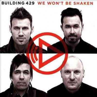 Building 429 - We Won't Be Shaken (CD)