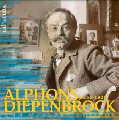 Alphons Diepenbrock: Anniversary Edition (CD / Box Set)