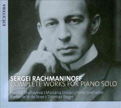 Sergei Rachmaninov: Complete Works for Piano Solo (CD / Album)