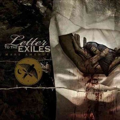 Letter To The Exiles - Make Amends (CD)