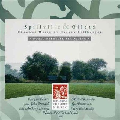 Red Cedar Chamber Mu - Sollberger: Spillville &amp; Gilead (CD)