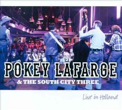 Pokey &amp; The Lafarge - Live In Holland (CD)