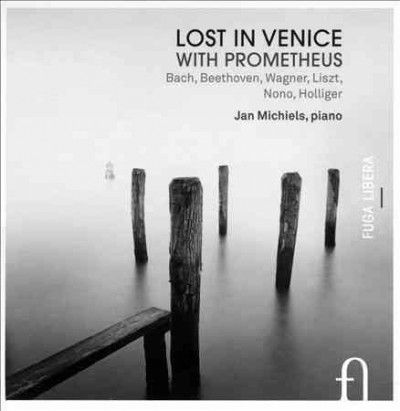 Lost in Venice With Prometheus (CD / Album)