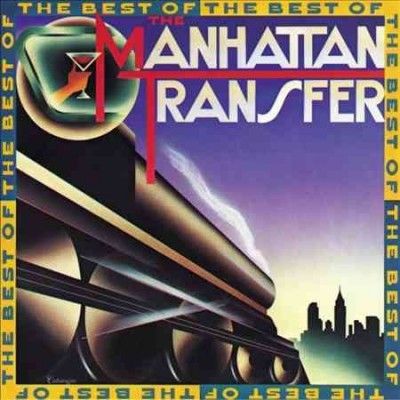 Best of Manhattan Transfer - (Import CD)