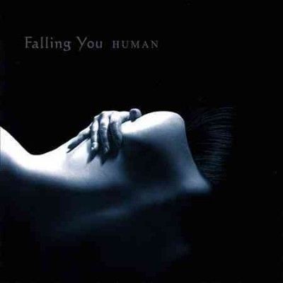 Falling You - Human (CD)