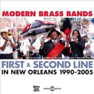 Modern Brass Bands: First &amp; Second Line in New Orleans 1990-2005 (CD / Box Set)