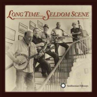 Seldom Scene - Long Time Seldom Scene (CD)