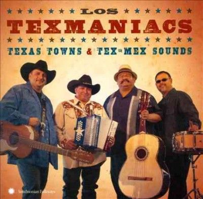 Los Texmaniacs - Texas Towns &amp; Tex Mex Sounds (CD)
