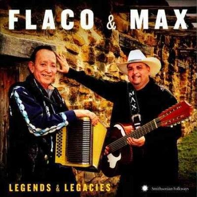 Jimenez Flaco - Flaco &amp; Max: Legends &amp; Legacies (CD)