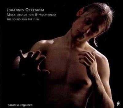 Johannes Ockeghem: Missae Cuiusvis Toni &amp; Prolationum (CD / Album)