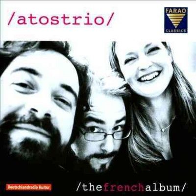 Atostrio: The French Album (CD / Album)