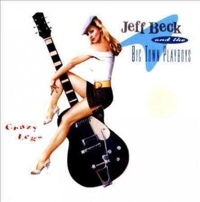 Jeff Beck - Crazy Legs (limited Edition) (CD)