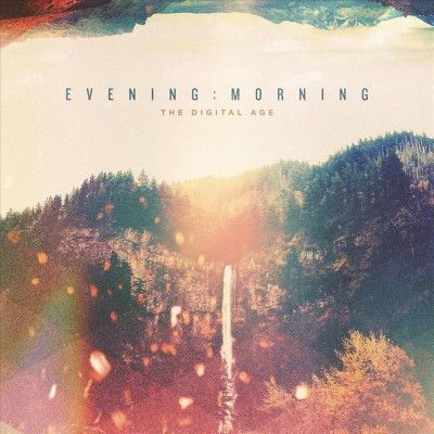 Digital Age - Evening &amp; Morning (CD)