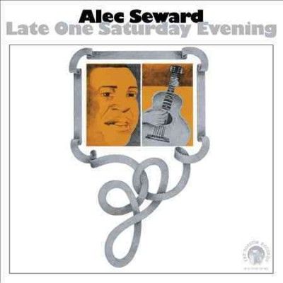 Alec Seward - Late One Saturday Night (CD)