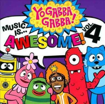 Yo Gabba Gabba! - Music Is Awesome Volume 4 (CD)