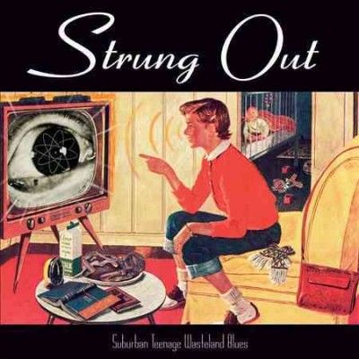 Strung Out - Suburban Teenage Wasteland Blues (CD)
