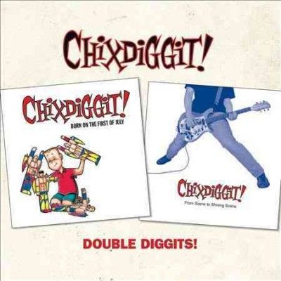 Chixdiggit! - Double Diggits (CD)