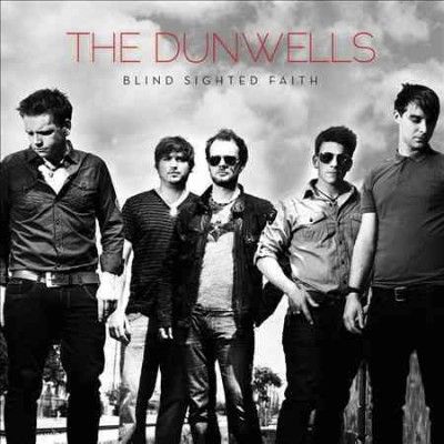 Dunwells - Blind Sighted Faith (CD)