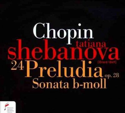 Chopin: 24 Preludia, Op. 28/Sonata B-moll (CD / Album)