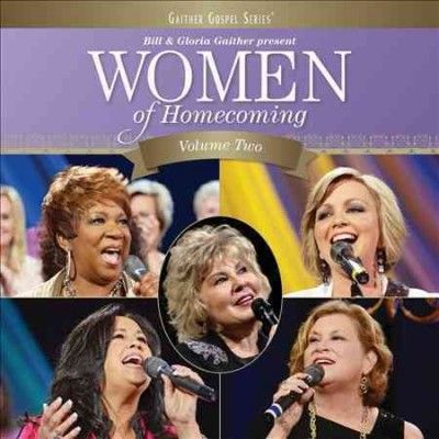 Bill Gaither - Women Of Homecoming: Vol Two (CD)