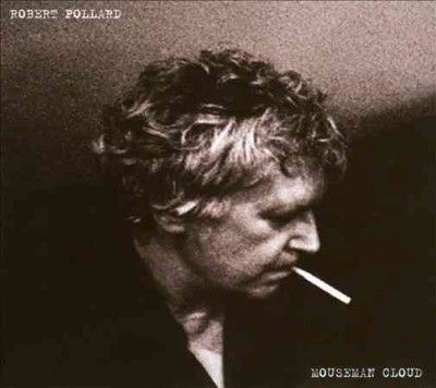 Robert Pollard - Mouseman Cloud (CD)