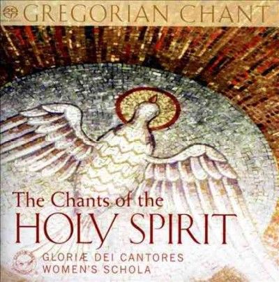 Gloriae Dei Cantores - Chants Of The Holy Spirit (CD)
