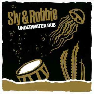 Sly &amp; Robbie - Underwater Dub (CD)