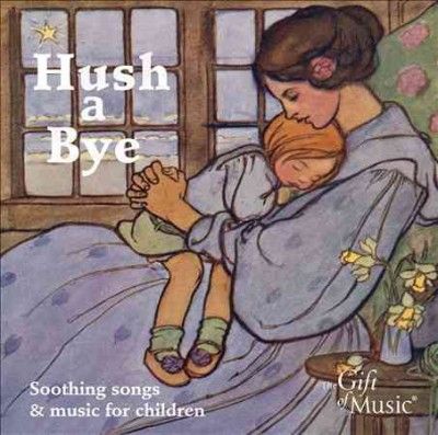 Various - Hush A Bye Soothing Songs For Childre (CD)