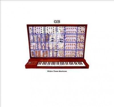 Gifted &amp; Blessed - Within These Machines (CD)