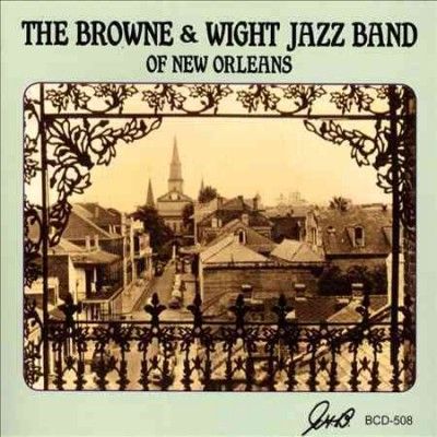 Browne &amp; Wight Jazz - Of New Orleans (CD)