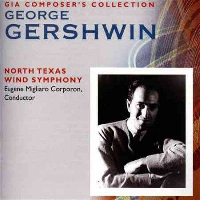 North Texas Wind Sym - George Gershwin (CD)