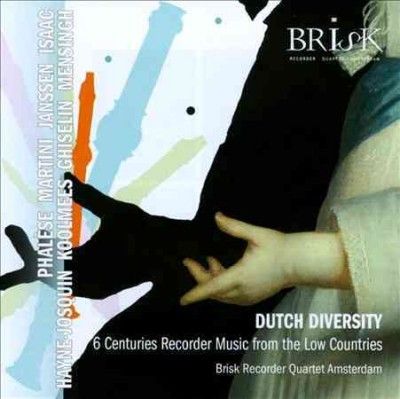 Dutch Diversity: 6 Centuries of Recorder Music (CD / Album)