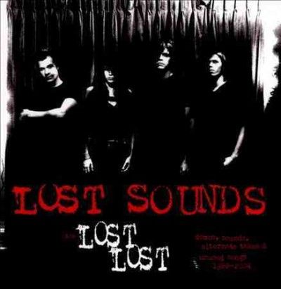 Lost Sounds - Lost Lost Demos Sounds Alternate Take (CD)