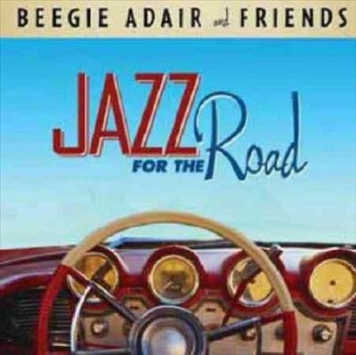 Beegie Adair - Jazz For The Road (CD)