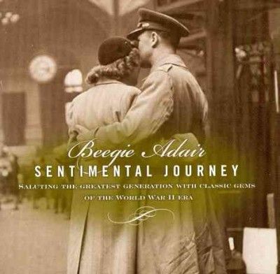 Beegie Adair - Sentimental Journey: Saluting The Grea (CD)