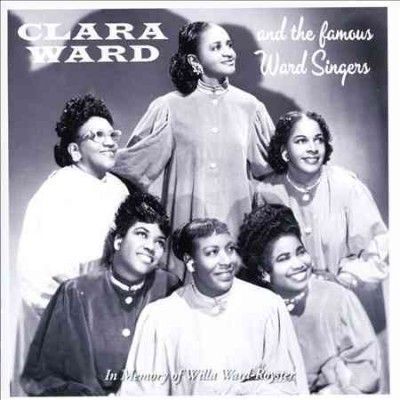 Clara And The Ward - In Memory Of Willa Ward Royster (CD)