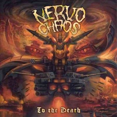 Nervo Chaos - To The Death (CD)