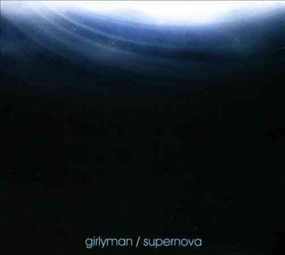 Girlyman - Supernova (CD)
