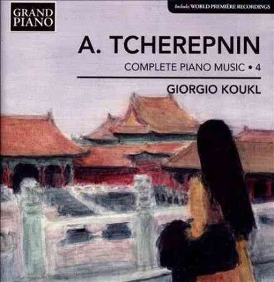 Giorgio Koukl - Tcherepnin: Complete Piano Works Vol 4 (CD)