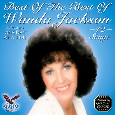 Wanda Jackson - Wanda Jackson: Best Of The Best (CD)