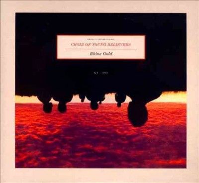 Choir Of Young Belie - Rhine Gold (CD)