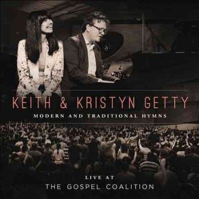 Keith Getty - Live At The Gospel Coalition (CD)