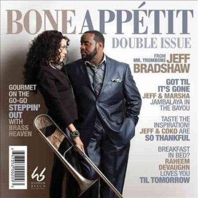 Jeff Bradshaw - Bone Appetit (CD)