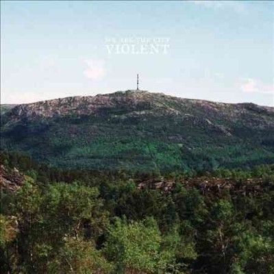 We Are The City - Violent (CD)