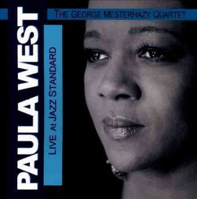 Paula West - Live At Jazz Standard (CD)